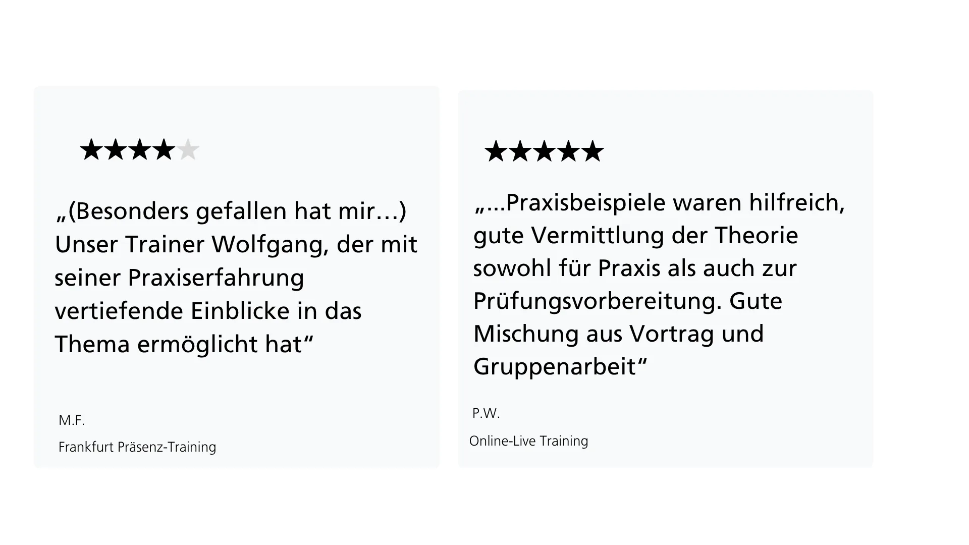 Zwei Kundenzitate zu unserem Training
